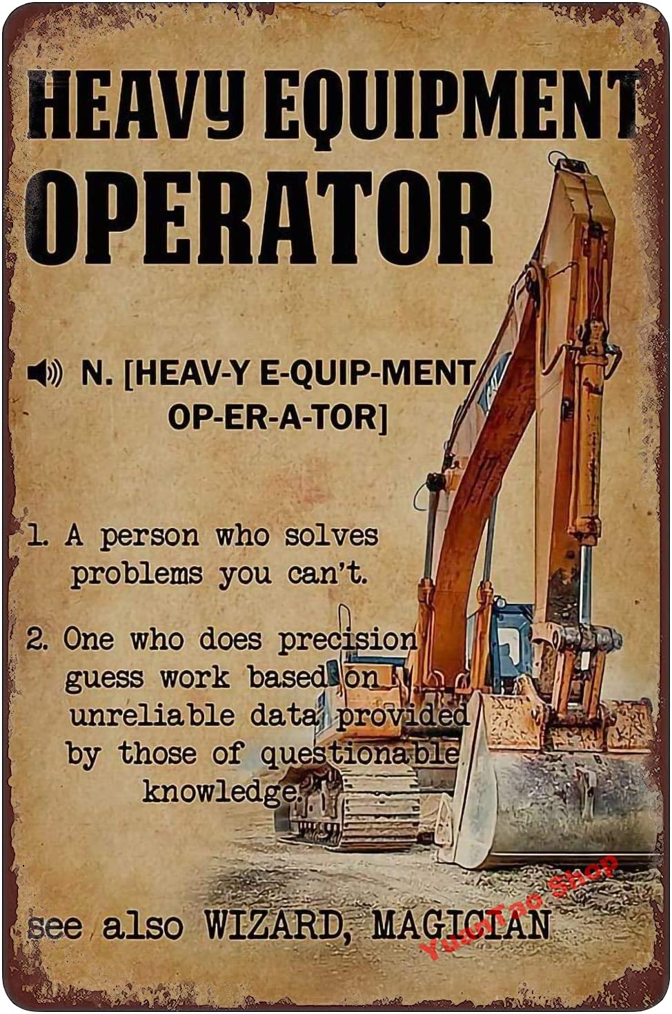 Excavator Heavy Equipment Oper - Heavy Equipment Sign recension och pris